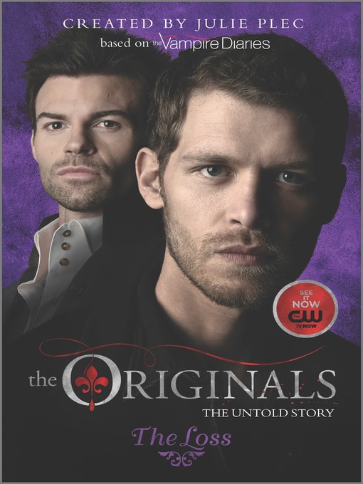 Title details for The Originals: The Loss by Julie Plec - Wait list
